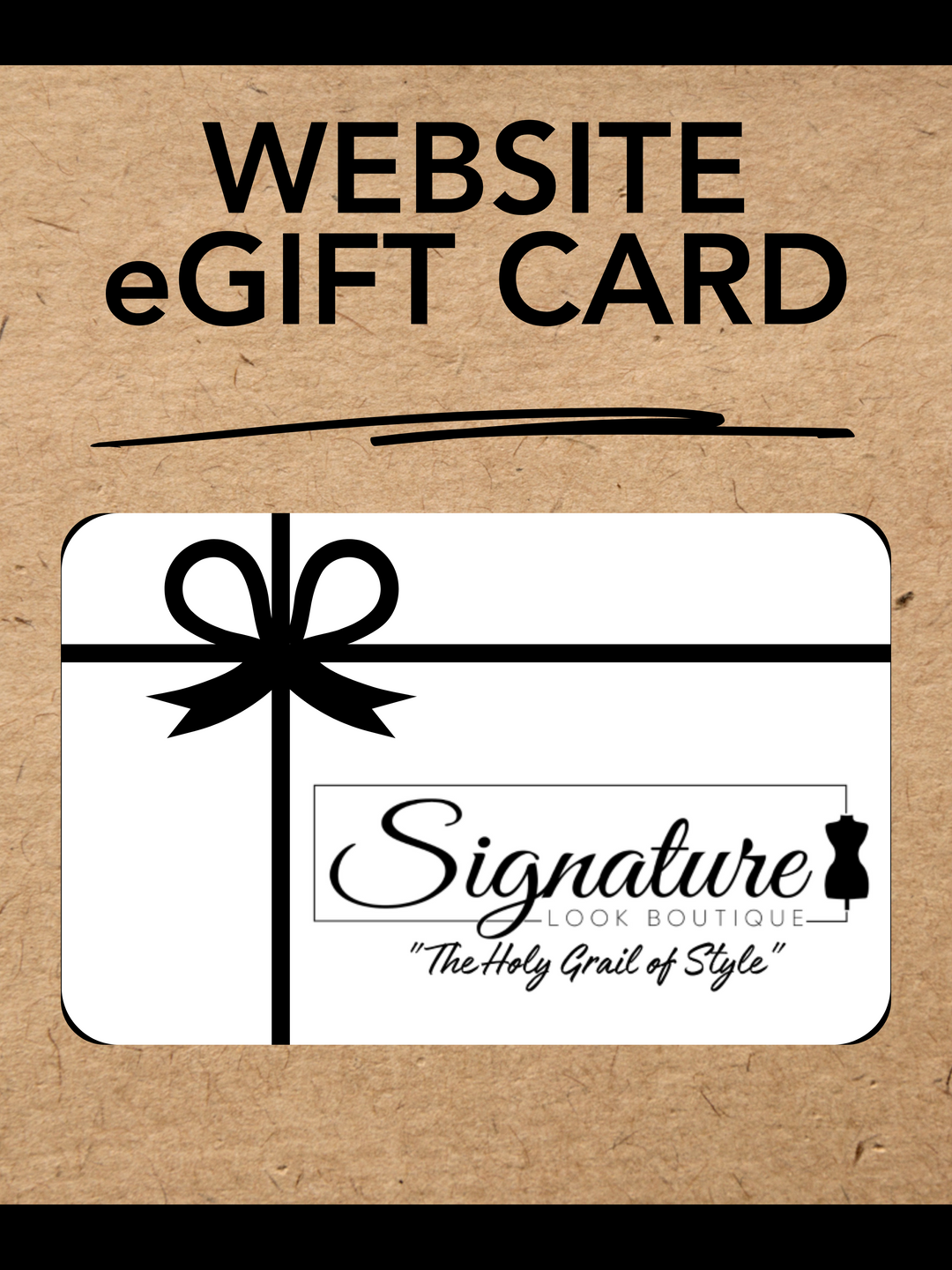 Signature Look Boutique E-Gift Card