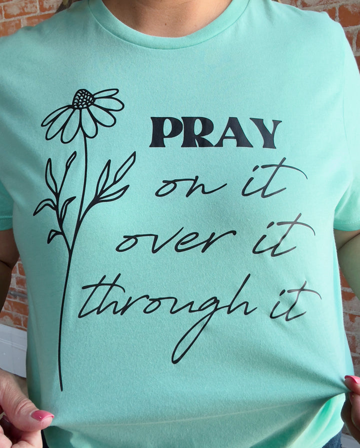 Pray On it Graphic Tee