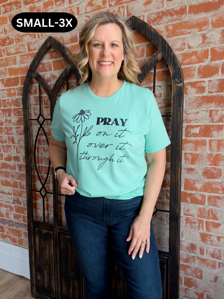 Pray On it Graphic Tee